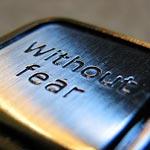 Without Fear...
